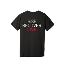 Load image into Gallery viewer, Rise, Recover, Live Unisex T-Shirt in Black