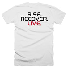 Load image into Gallery viewer, Rise, Recover, Live Unisex T-Shirt in White